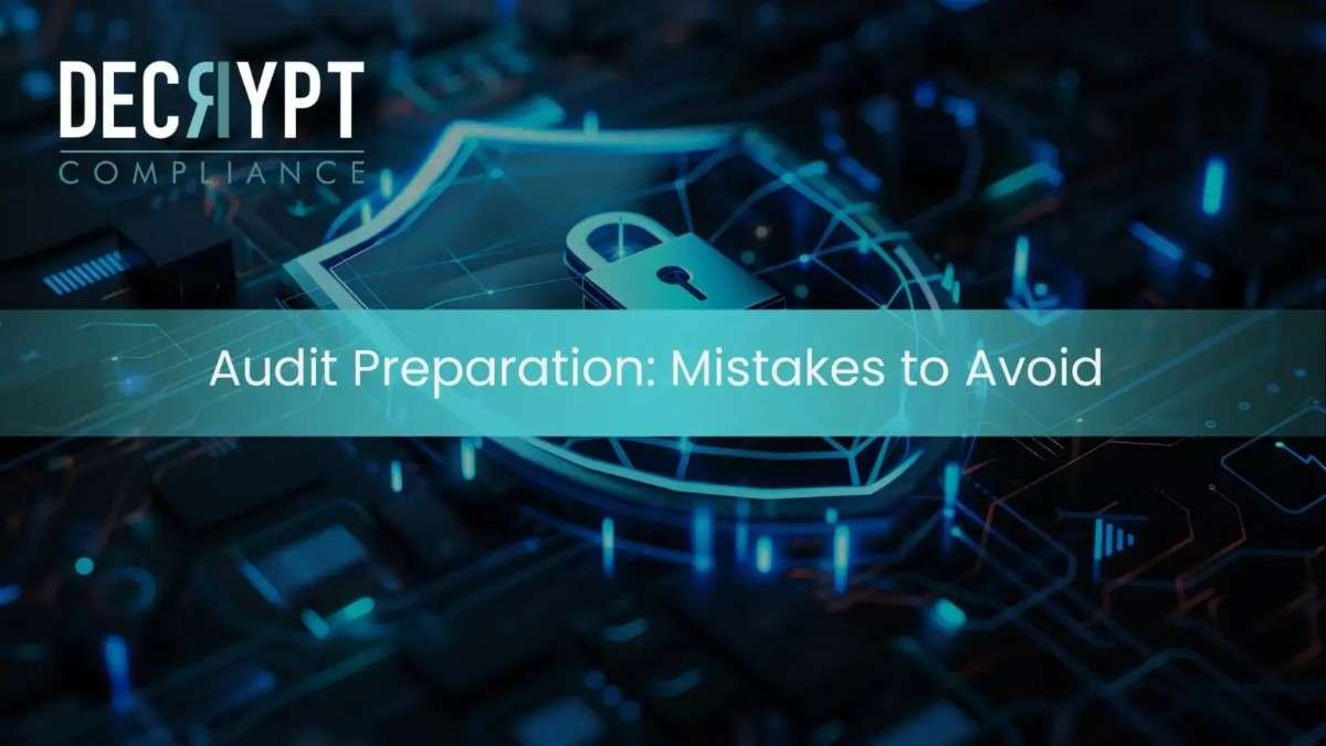 How Choosing the Right SOC 2 Auditors Helps SaaS Companies Avoid Costly Audit Preparation Mistakes
